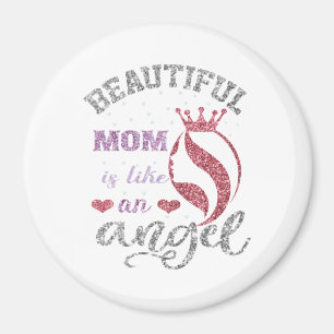 Imán Mamá hermosa es como un ángel