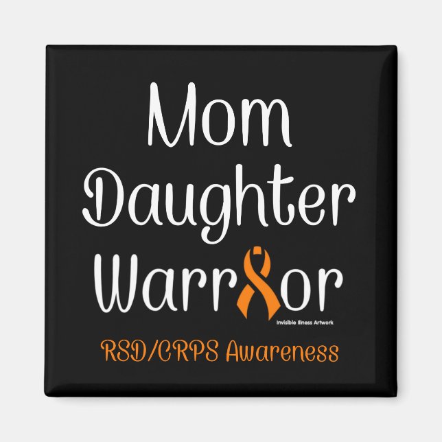 Imán Mamá hija guerrera... RSD/CRPS (Frente)