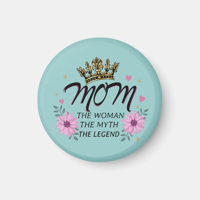Imán Mamá La Mujer El Mito La Leyenda (Frente)