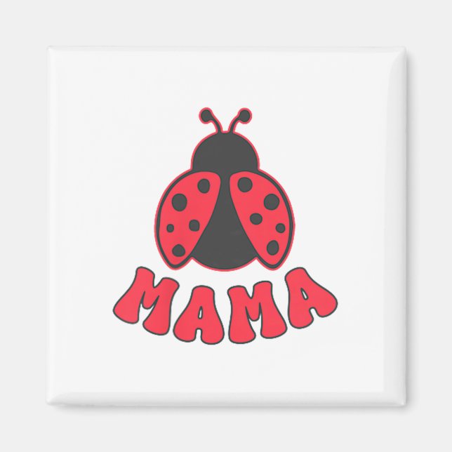 Imán Mama Ladybug First Birthday Girl Family Matching P (Frente)