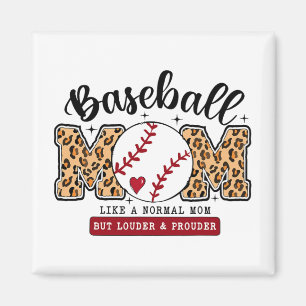 Imán Mamá Leopard Loud & amp; orgullosas madres de béis