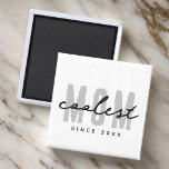 Imán Mamá más fría desde el 20XX de la adormidera simpl<br><div class="desc">Este diseño sencillo y moderno se compone de una tipografía de san serif.</div>
