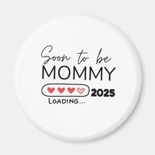 Imán Mamá Pronto 2025 Día de San Valentín Embarazo