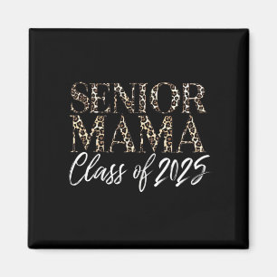 Imán Mamá Senior 2025 Orgullosa Mamá De La Promoción De