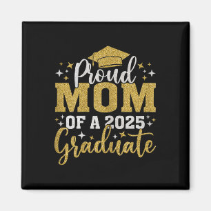 Imán Mamá Senior 2025 Orgullosa Mamá De Un Graduado De