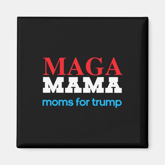 Imán Mama Shirt Para Las Mamás Para Las Elecciones Patr (Frente)