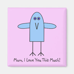 Imán Mamá, ¡Te Amo Tanto!