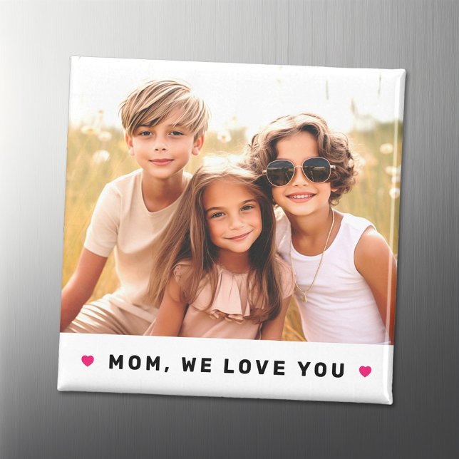 Imán Mamá, te queremos, Día de la Madre foto (Mom we love you hearts mothers day photo magnet)