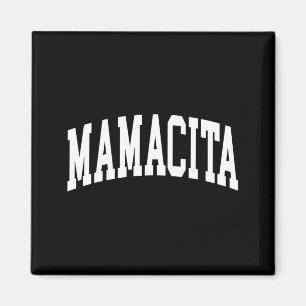Imán Mamacita latina mujeres cinco de mayo mamacita mam