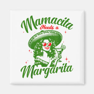 Imán Mamacita Necesita Una Margarita Cinco De Mayo Muje