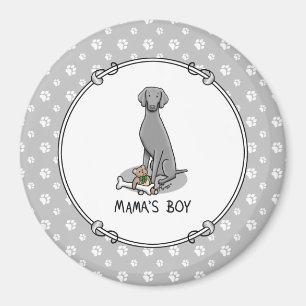 Imán Mama's Boy Weimaraner (gris 1) juguetes mamá perro