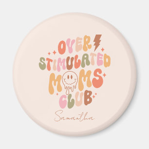 Imán Mamás sobreestimuladas