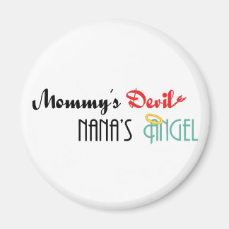Imán Mami's Devil, Nana's Angel