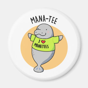 Imán Manatee Funny Animal Pun