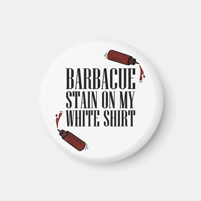 Imán Mancha de barbacoa en mi blanco (Frente)