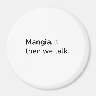 Imán Mangia Magnet