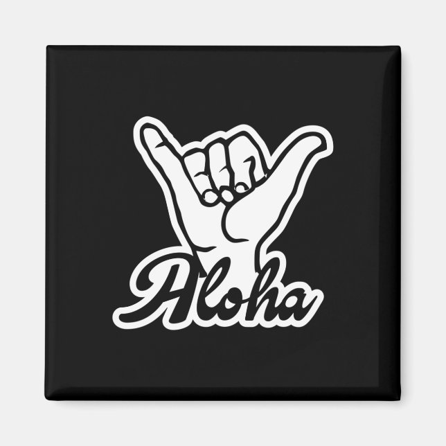Imán Mano de Aloha Shaka, cartel de Hang Loose (Frente)