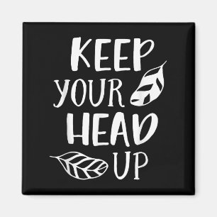 Imán Mantén la cabeza en posición motivadora Inspirador