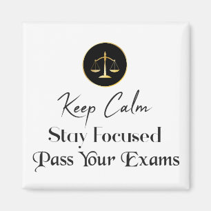 Imán Mantén la calma. Mantente Centrado. Pase El Examen