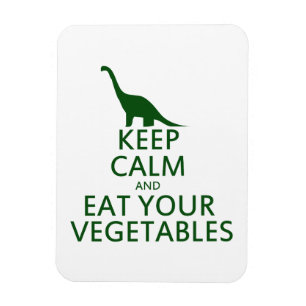 Imán Mantén la calma y come tus vegetales