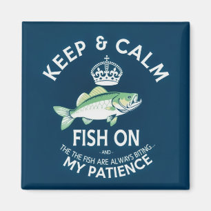 Imán Mantén la Calma y Sigue Pescando