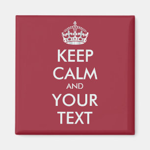 Imán MANTENER CALMA Y TU TEXTO - texto personalizado