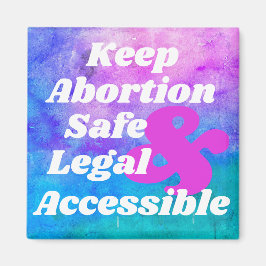 Imán Mantener el aborto seguro legal y accesible