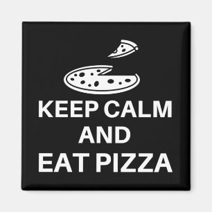 Imán Mantener La Calle Y Comer Pizza