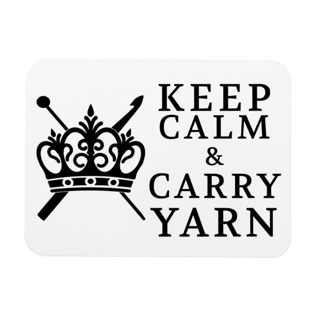Imán Mantener la calma Carry Yarn (Horizontal)