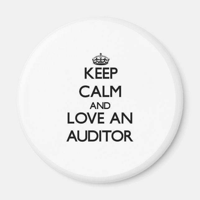 Imán Mantener la calma y amar a un auditor (Frente)