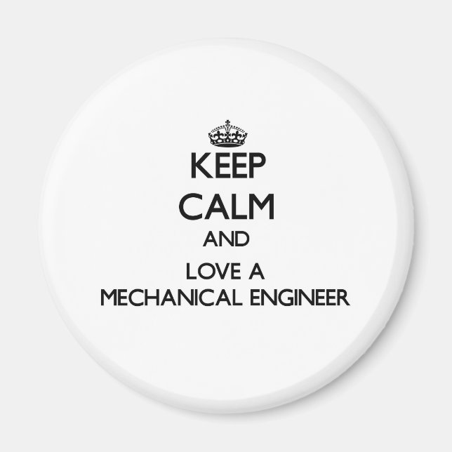 Imán Mantener la calma y amar a un ingeniero mecánico (Frente)