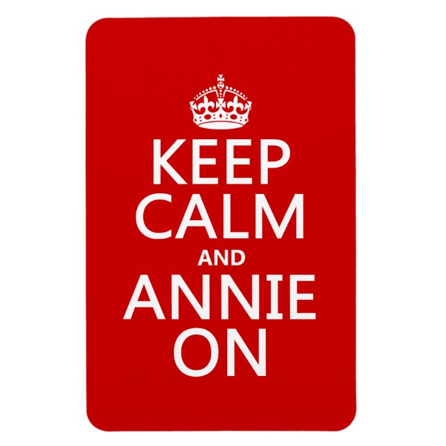 Imán Mantener la calma y Annie encendida (Vertical)