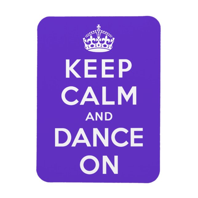 Imán Mantener la calma y bailar (Vertical)