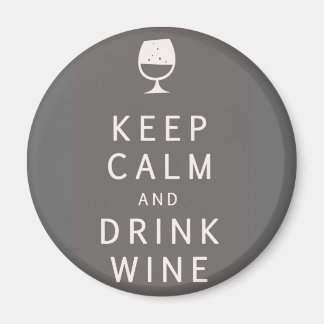 Imán Mantener la calma y beber vino