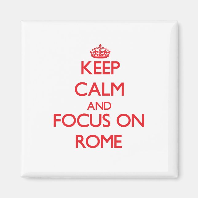 Imán Mantener la calma y concentrarse en Roma (Frente)