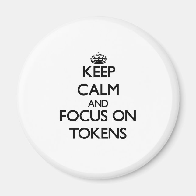 Imán Mantener la calma y concentrarse en tokens (Frente)