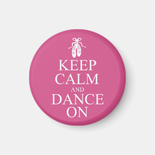 Imán Mantener la calma y el baile en Ballerina Shoes Pi