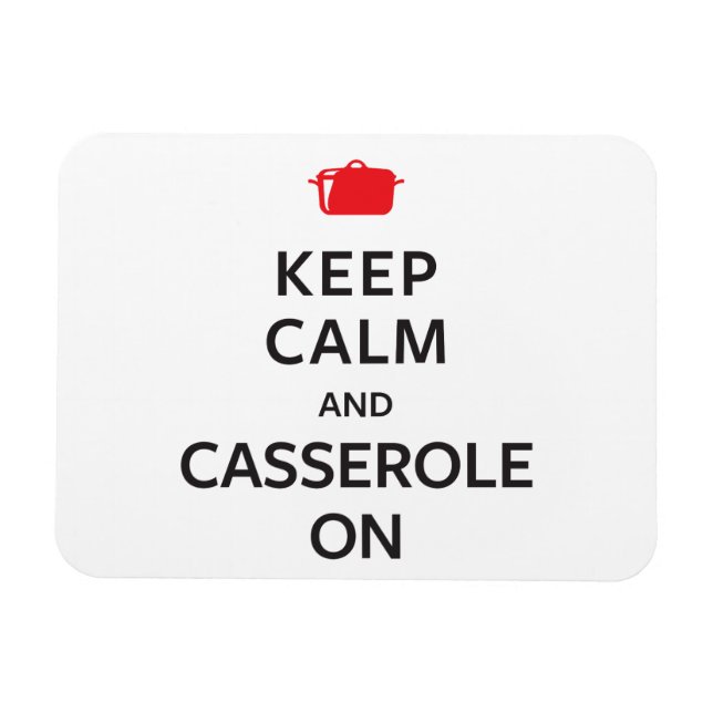 Imán Mantener la calma y el Casserole activado (Horizontal)