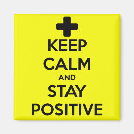 IMÁN MANTENER LA CALMA Y MANTENERSE POSITIVO