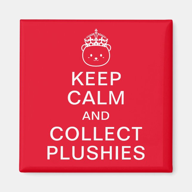 Imán Mantener La Calma Y Recolectar Plushías | Cita gra (Frente)