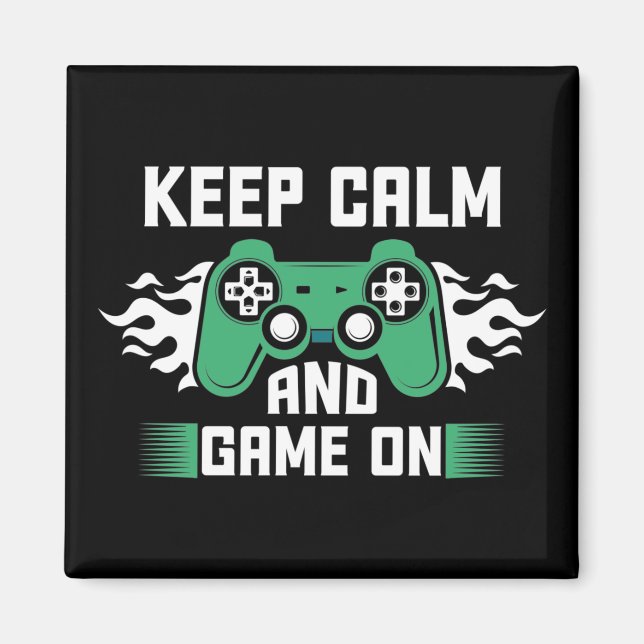 Imán Mantener la calma y seguir jugando (Frente)