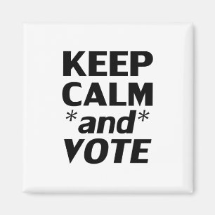 Imán Mantener la calma y votar por la tipografía modern