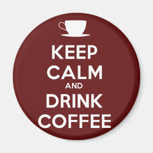 Imán Mantenga la calma y beba el café