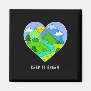 Imán Manténgalo Verde Salve El Regalo Del Día De La Tie