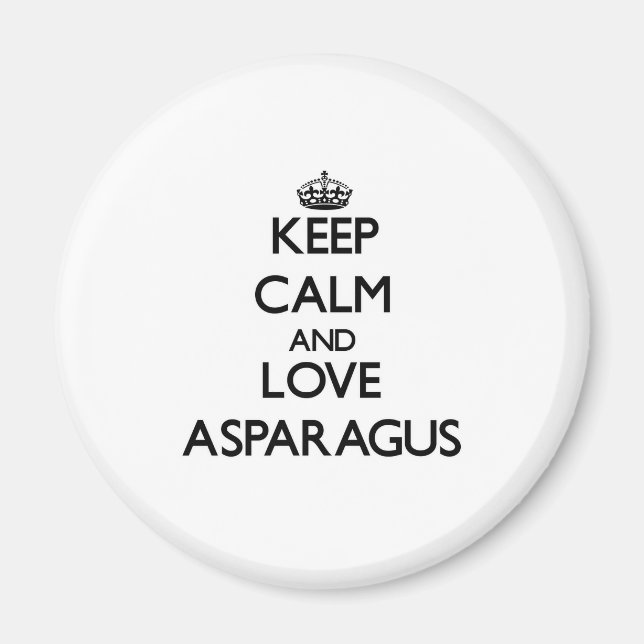 Imán Mantengan la calma y amen a Asparagus (Frente)