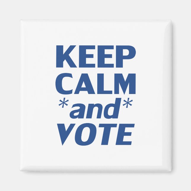 Imán "mantengan la calma y voten" azul, blanco - (Frente)