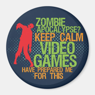 Imán Mantengan la calma Zombie Apocalypse Gracioso Gest