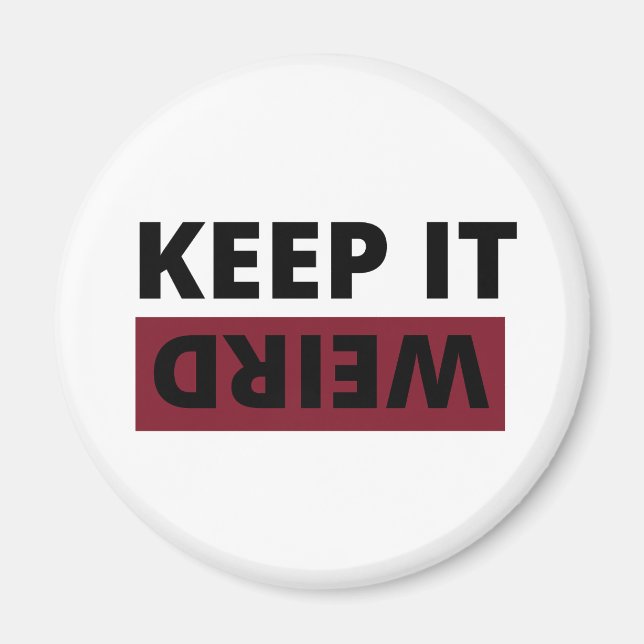 Imán Manténganlo extraño (Frente)