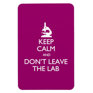 Imán Manténgase tranquilo No deje la postal del laborat