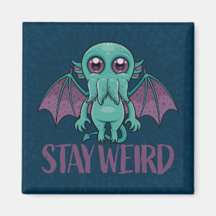Imán Mantente raro, monstruo de Cthulhu